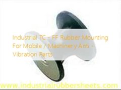 Industri TC - FF Rubber Mounting Untuk Mobile / Mesin Anti-Vibration Bagian