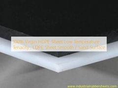 100% Virgin HDPE Sheet Kekuatan suhu rendah, LDPE Sheet permukaan halus / pasir